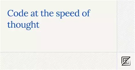 Zed editor slogan: code at the speed of thought